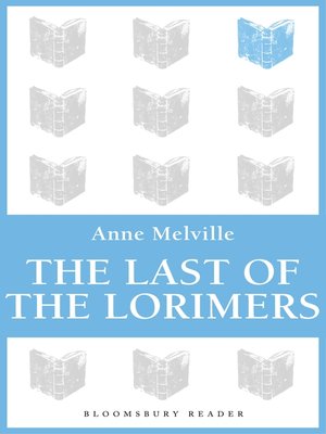 The Last of the Lorimers - ebook